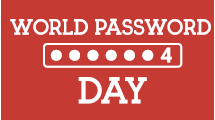 Preparati per il "World Password Day del 5 maggio" 